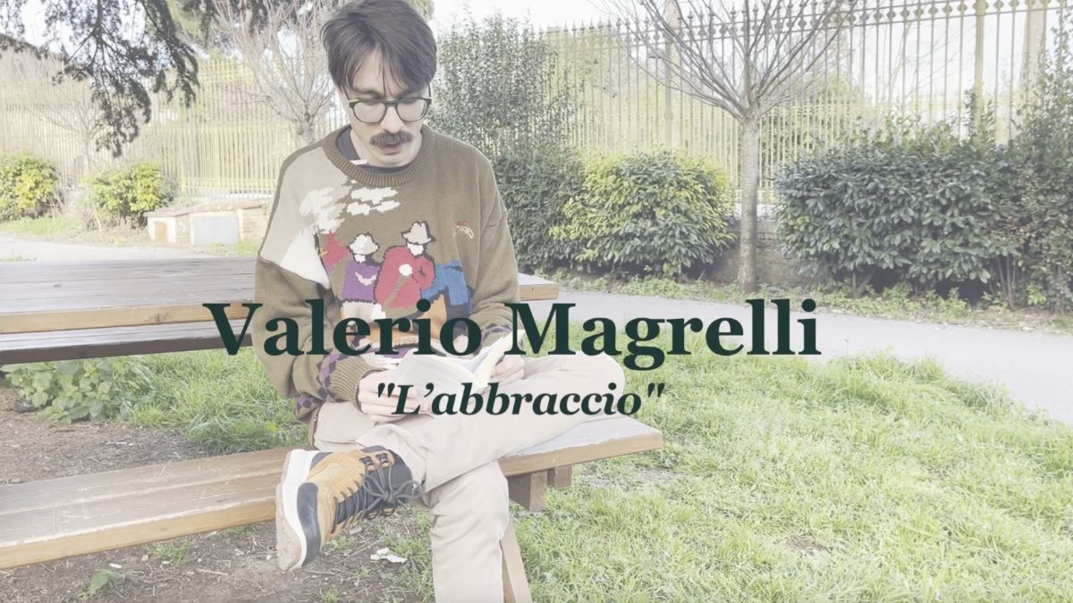 Valerio Magrelli Il mese della poesia: di Valerio Magrelli, “L'abbraccio”